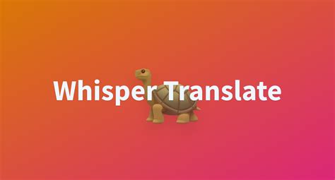 Whisper translate
